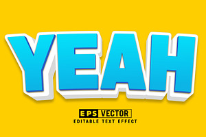 Vector Yeah 3d Editable Text Effect