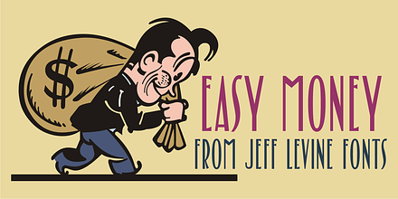 Easy Money JNL, a Font by Jeff Levine Fonts