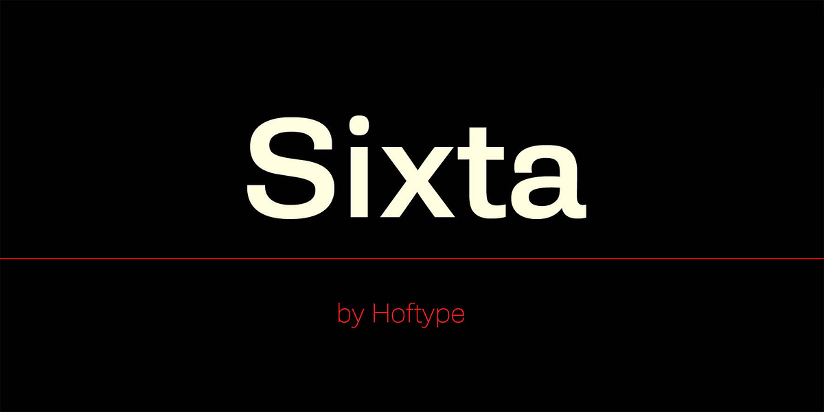 Sixta, a Sans Serif Font by Hoftype (Photo 1 of 6)