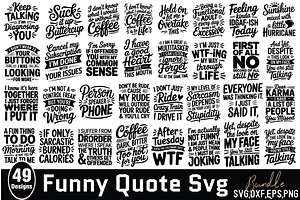 Funny Quote SVG Bundle, an Object Graphic by DollarSmart