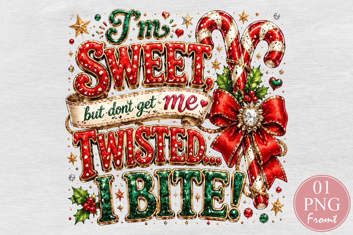 Sweet But Dont Get Me Twisted I Bite, a Seasonal Illustration by Rose Art (Photo 1 of 4)