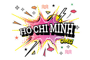 Ho Chi Minh Comic Text In Pop Art