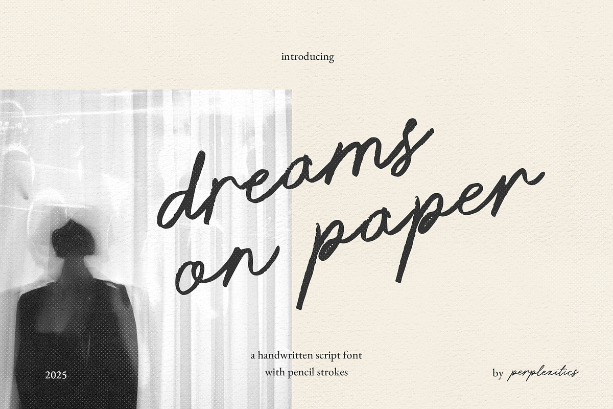 Dreams on Paper Handwritten Pencil, a Handwritten Font by Perplexitics (Photo 1 of 11)