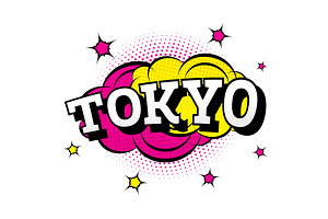 Tokyo. Comic Text In Pop Art Style