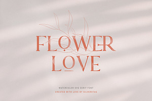 Lovers SVG Serif Font & Extras