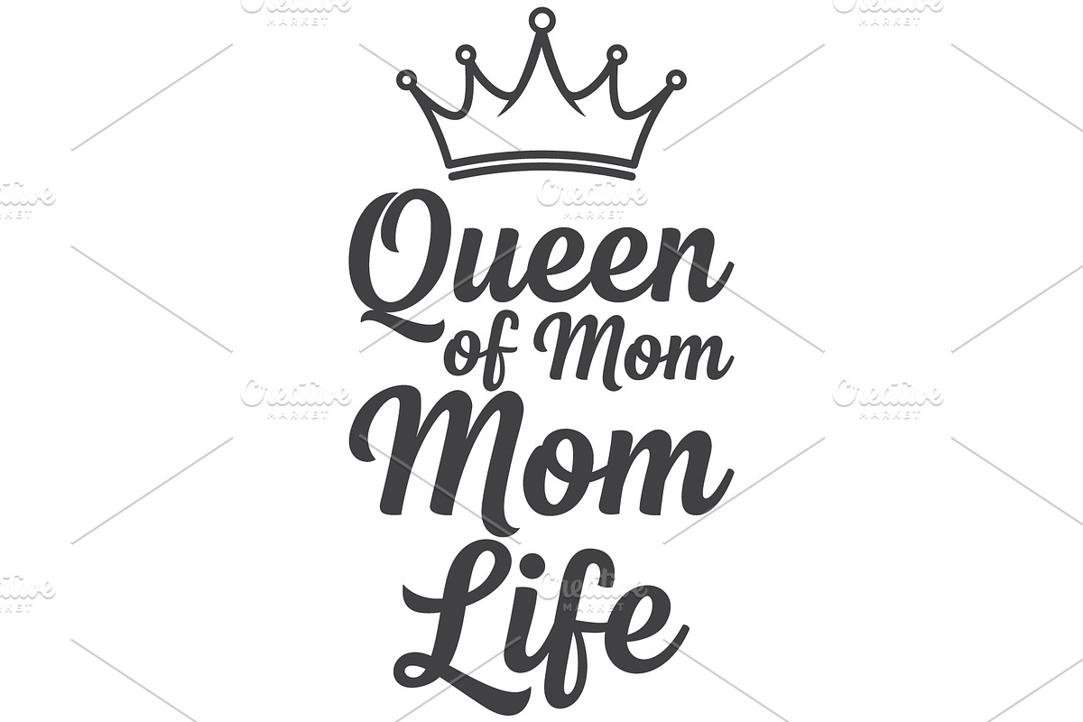 Queen of Mom Life T-Shirt Design SVG, an Object Illustration by Ghagra (Photo 2 of 7)