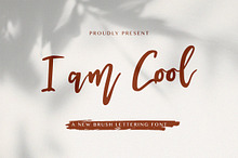 I am Cool - Brush Script Font