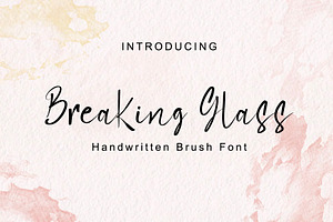Breaking Glass | Handwritten Font