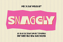 Snaggly