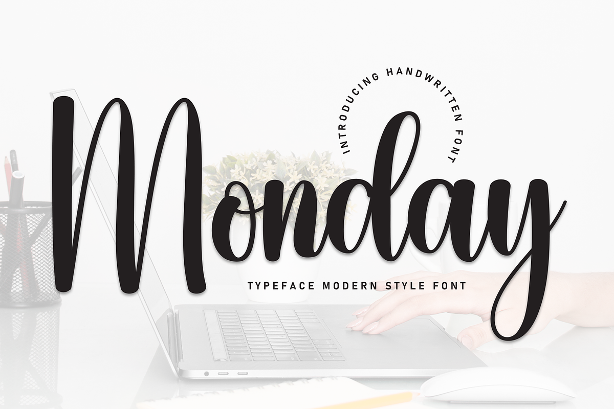 Monday | Script Font, a Handwritten Font by Scratchones (Photo 1 of 8)