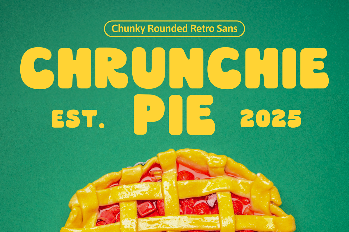Chrunchie Pie Font, a Font by Studio Moara (Photo 1 of 8)