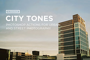 City Tones Photoshop Actions