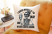 I Asked Myself if I m Okay Skeleton, a Work Illustration by Sublimation Artist (Thumbnail 9 of 9)