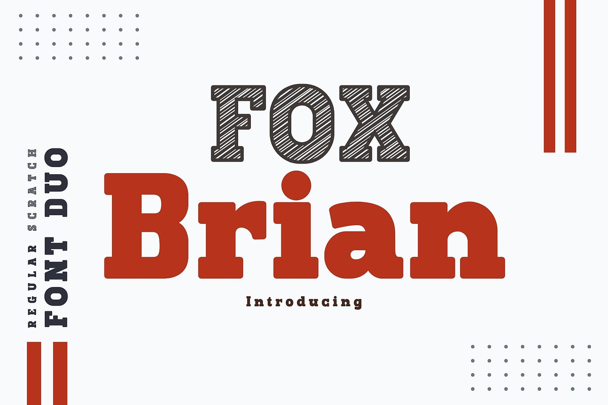 Fox Brian & Fox Brian Scratch font, a Slab Serif Font by Fox7 By Rattana (Photo 1 of 11)