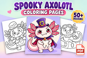 Spooky Axolotl Coloring Pages Vol. 1