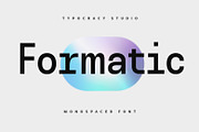 Formatic - Monospaced Font, a Sans Serif Font by Typocracy Studio (Thumbnail 1 of 10)