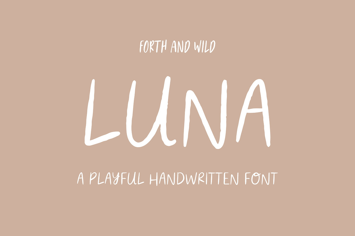 Luna Modern Handwritten Font, a Font by Forth and Wild