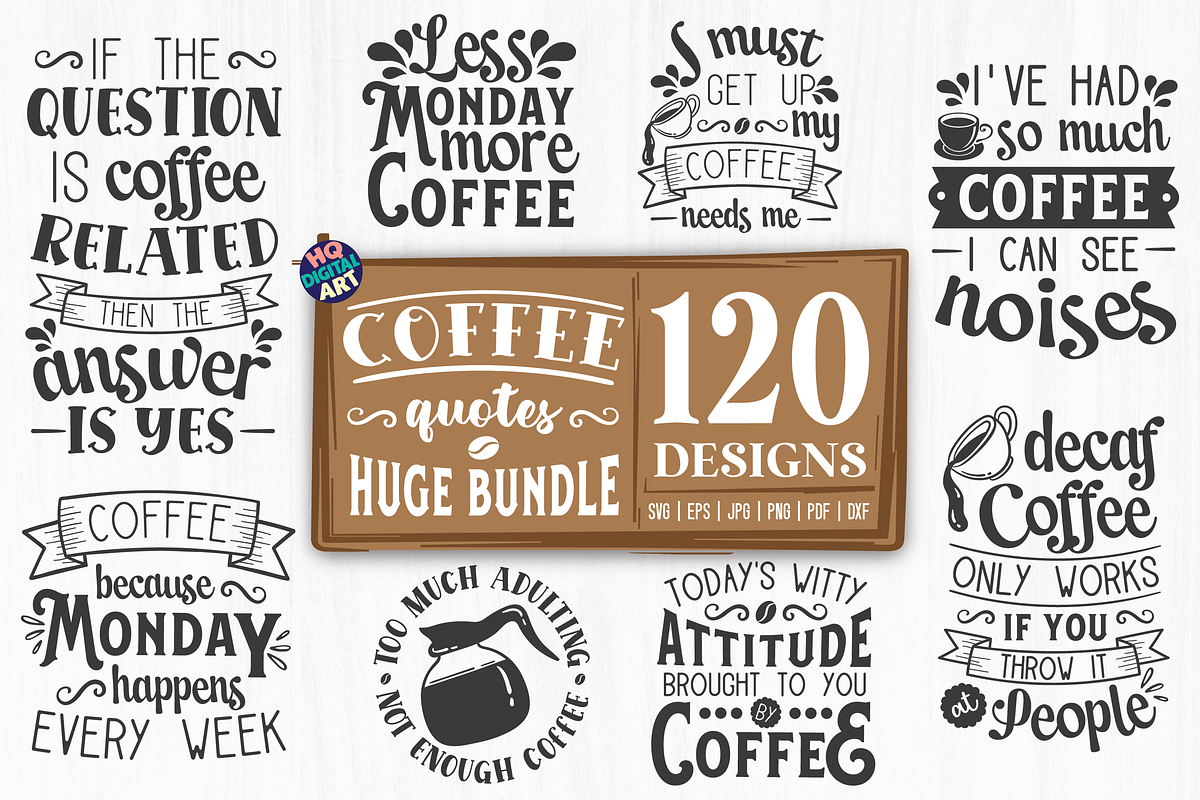 Huge Coffee SVG Bundle, a Food Illustration by HQDigitalArt (Photo 6 of 15)
