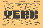 Yerk Y2K Font in 3 Styles, a Font by That That Creative (Thumbnail 1 of 15)