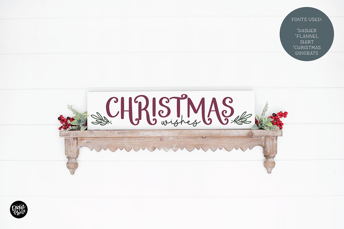 DASHER Farmhouse Christmas Font, a Font by Blush Font Co. (Photo 4 of 9)