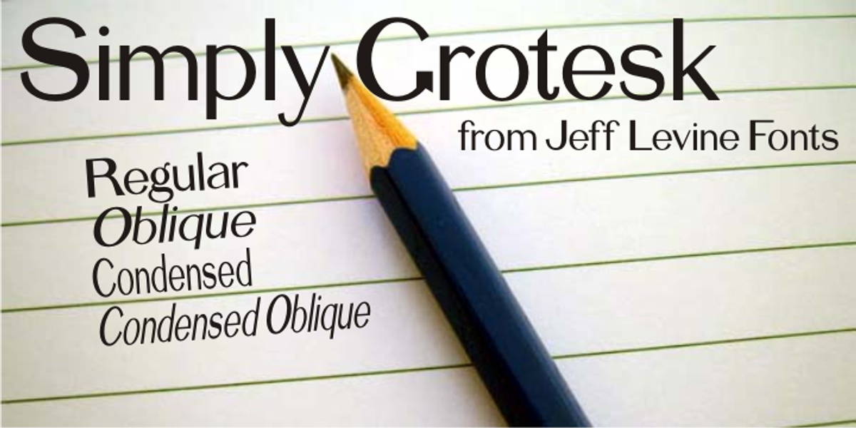 Simply Grotesk JNL, a Font by Jeff Levine Fonts