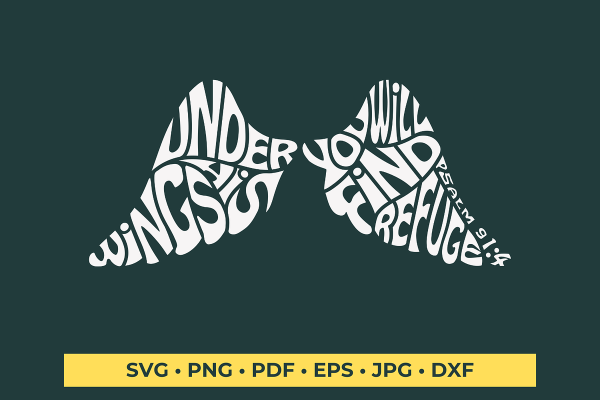 Under His Wings You Will Find Refuge, an Object Graphic by DigitalDesignsLaura