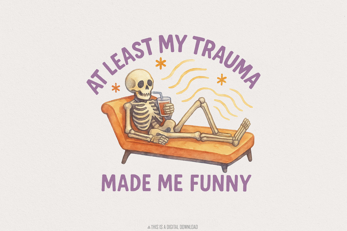 At Least My Trauma Made Me Funny, an Illustration by SharpMarketplace (Photo 1 of 9)