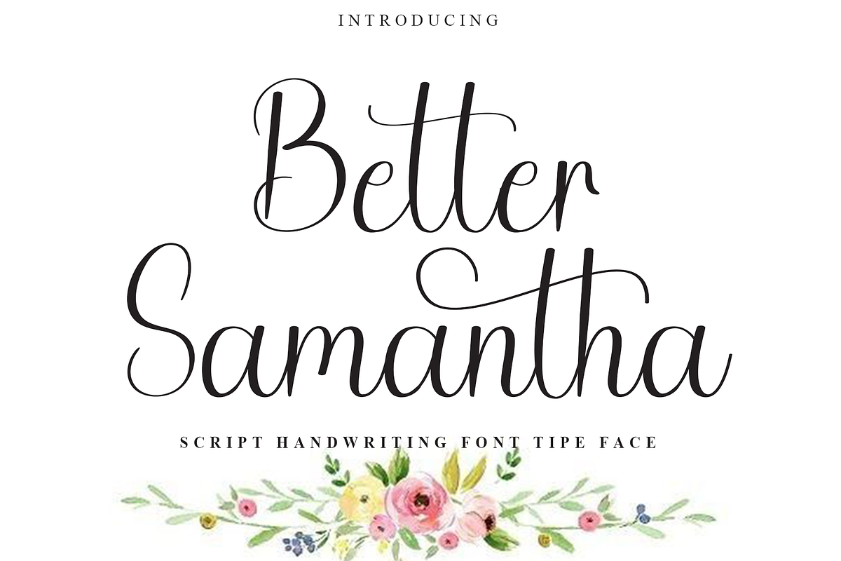 Better Samantha, a Handwritten Font by InermediaSTUDIO (Photo 1 of 8)