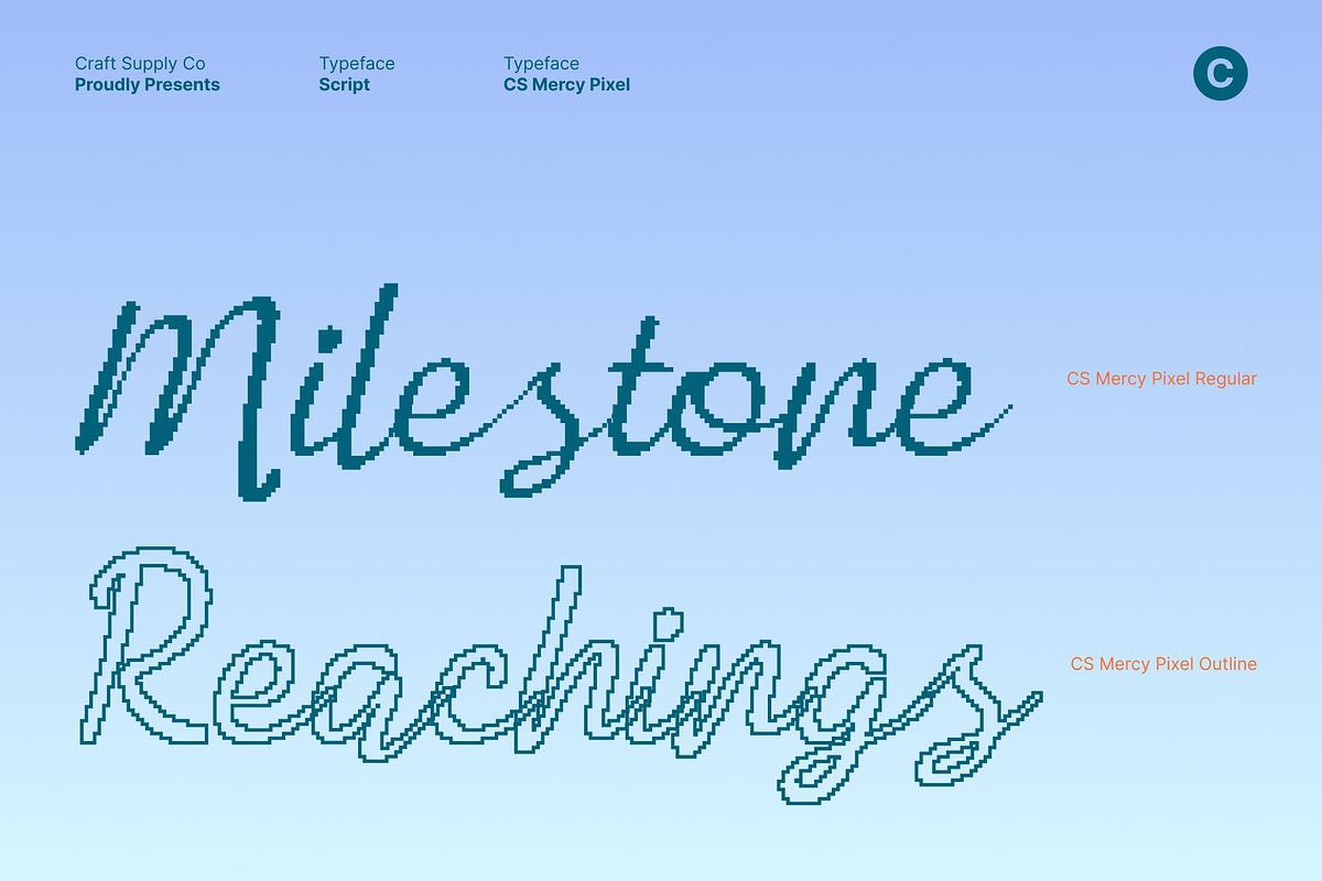 CS Mercy Pixel, a Script Font by Craft Supply Co. (Photo 6 of 8)