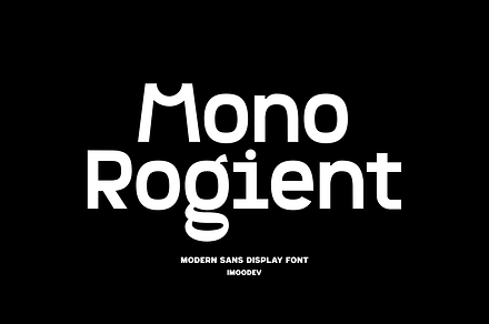 Mono Rogient - Modern Sans  Display, a Sans Serif Font by Imoodev