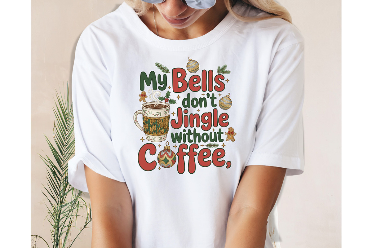 My Bells Dont Jingle Without Coffee, an Illustration by Designking (Photo 5 of 6)