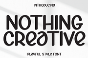 Nothing Creative | Script Font, a Script Font by Scratchones (Thumbnail 1 of 8)
