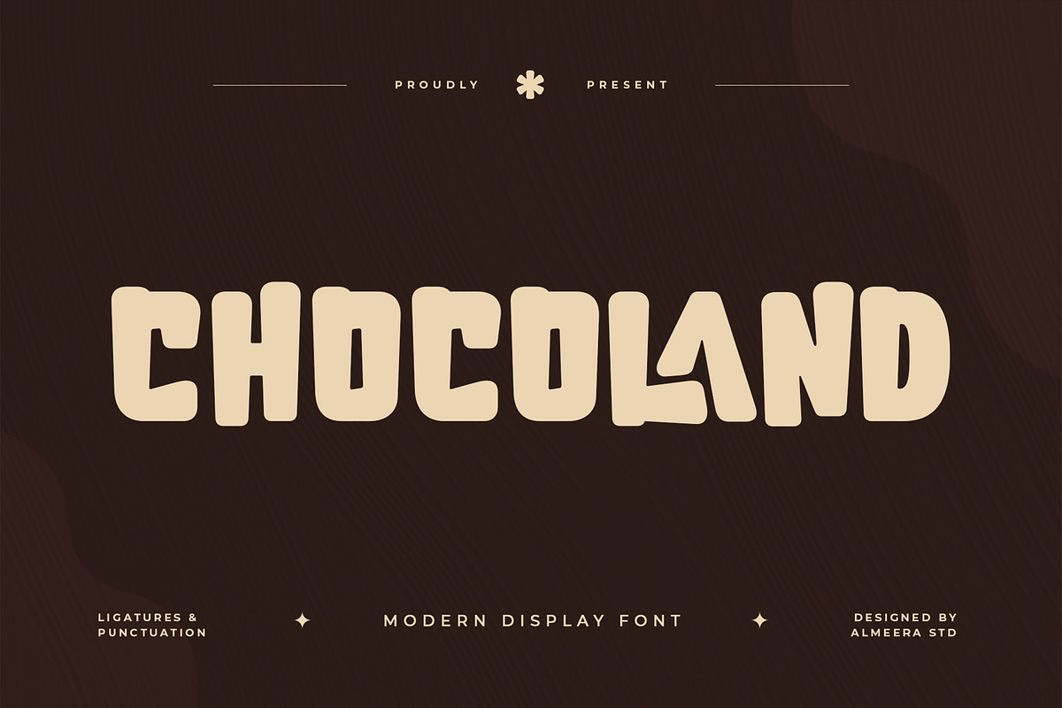 Chocoland – Modern Display Font, a Sans Serif Font by Almeera Std (Photo 1 of 10)