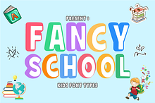 Fancy School - Playful Kids Font