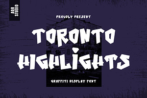 TorontoHighlights - Graffiti Font