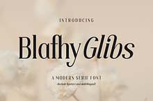 Blafhy Glibs A Modern Serif Font