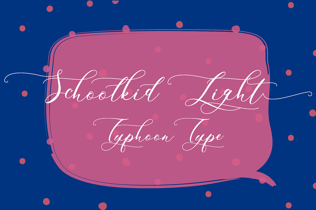 Schoolkid Light font