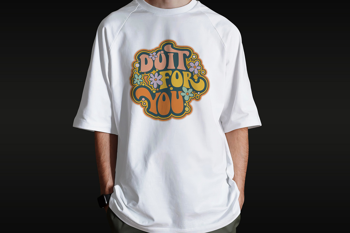 Do It For You Retro T-Shirt Design, an Object Illustration by Ahluva Studio (Photo 6 of 6)