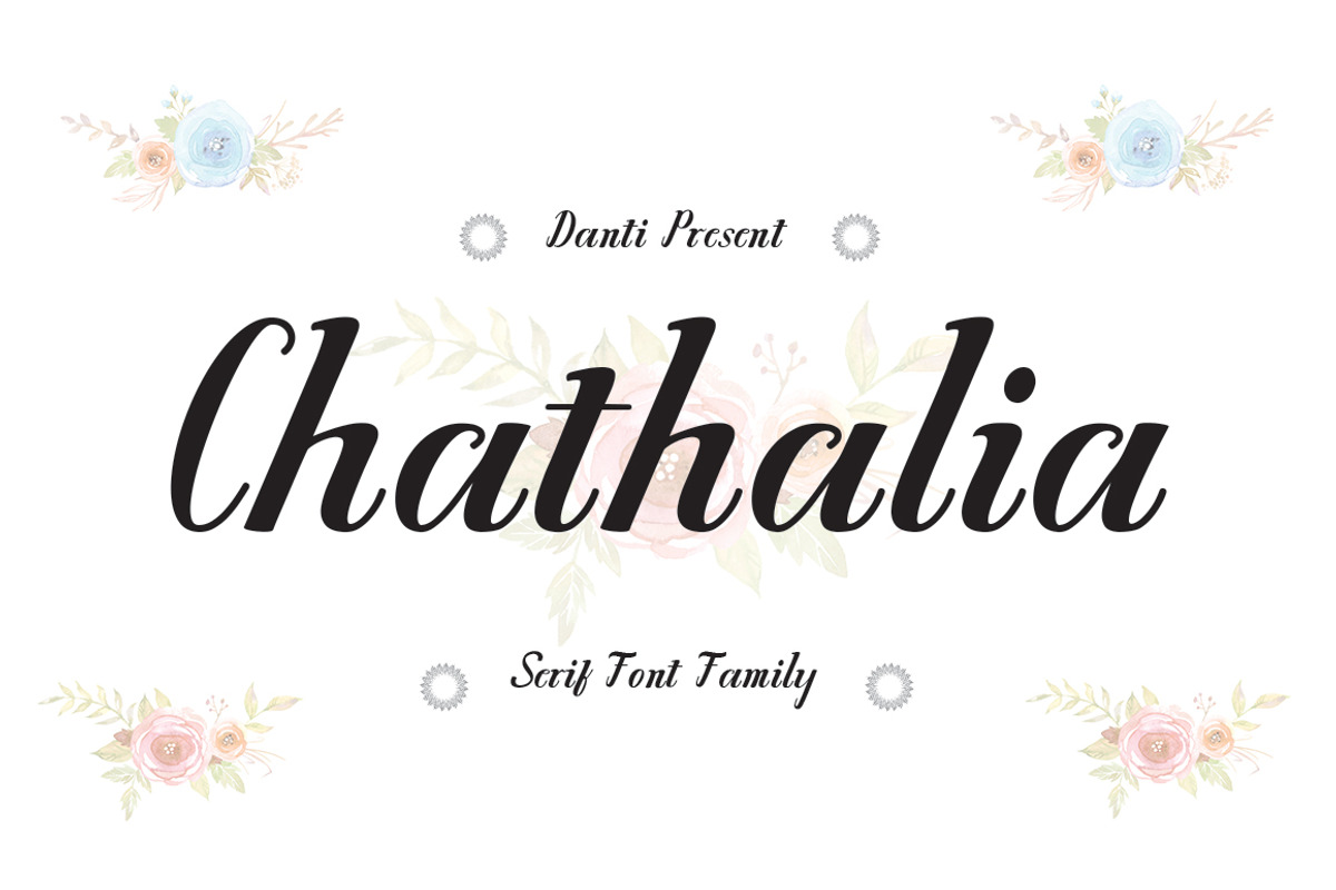 Chathalia Font Family, a Serif Font by danti (Photo 1 of 7)