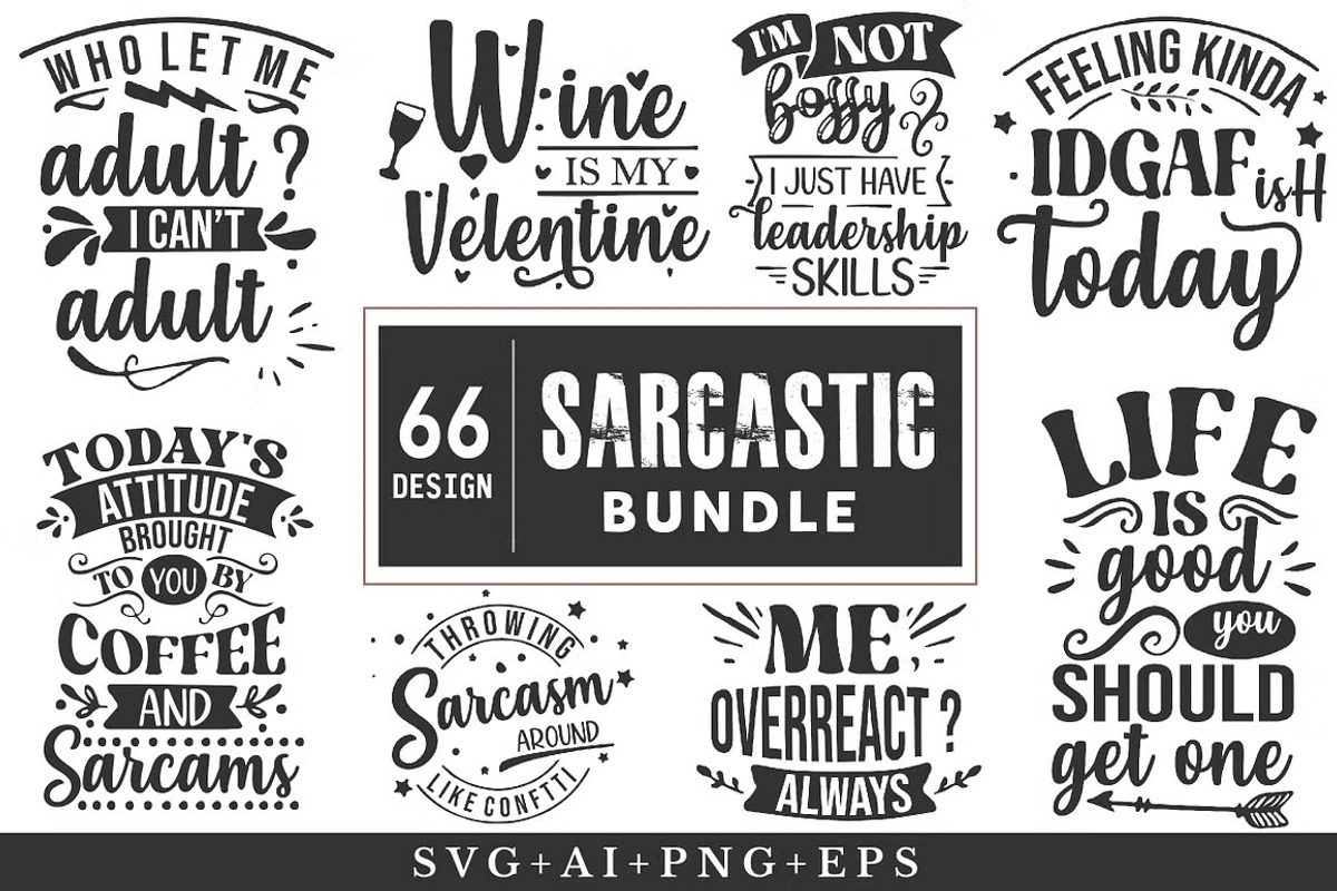 Sarcastic Svg Bundle , Sarcasm Svg, a Seasonal Illustration by Libby Wishes (Photo 3 of 3)