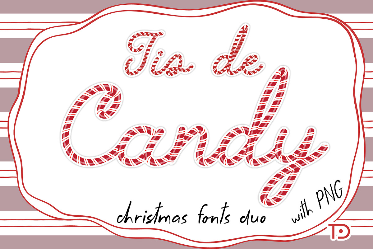 Tis De Candy Font Duo, a Script Font by Tanondesign (Photo 1 of 9)