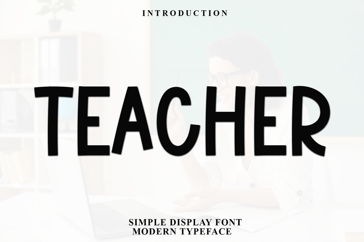TEACHER, a Serif Font by InermediaSTUDIO (Photo 1 of 8)