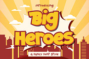 Big Heroes - Fancy Font Style, a Font by Typefactoryco (Thumbnail 1 of 9)