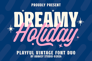 Dreamy Holiday - Font Duo