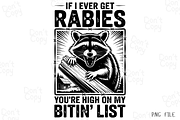 If I Ever Get Rabies PNG, a Graphic by Clipart Bloom (Thumbnail 1 of 2)