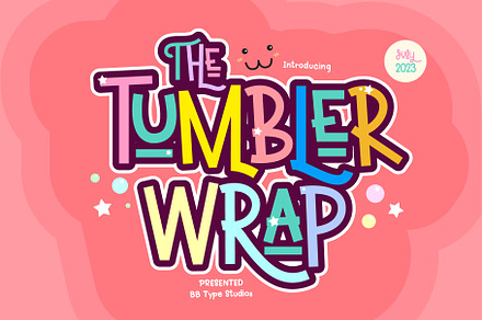 Tumbler wrap, a Handwritten Font by BBtypeStudios