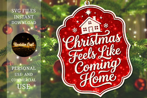 Christmas Feels Like Coming Home SVG, an Object Graphic by OK Design
