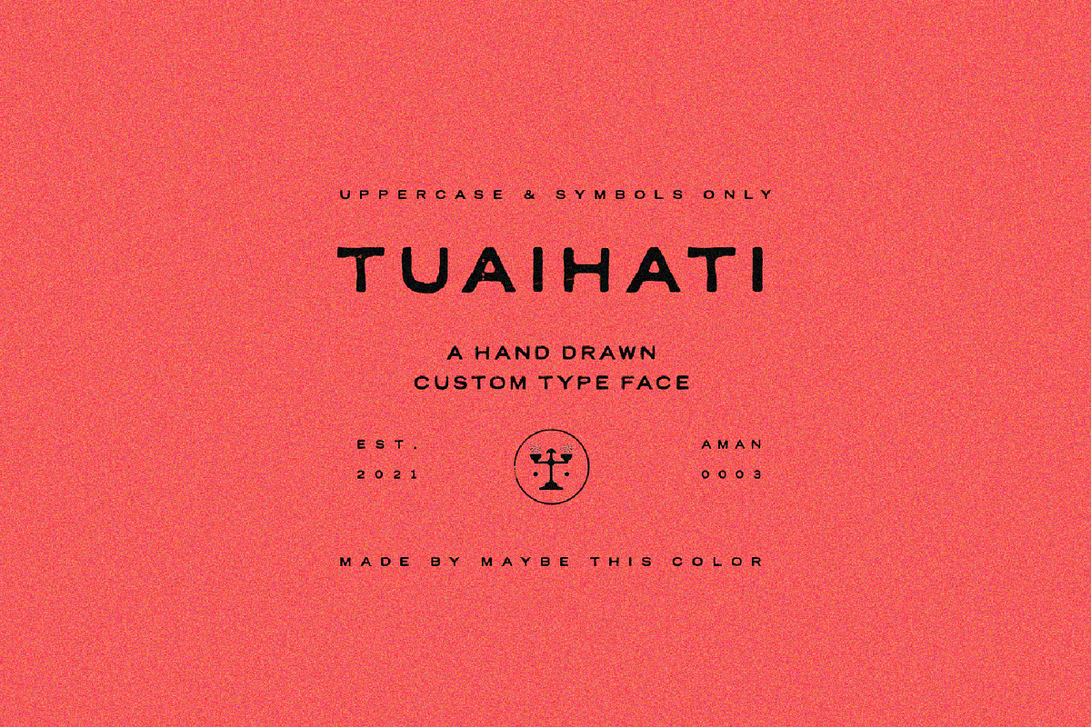 Tuaihati Typeface, a Font by Maybe This Color (Photo 1 of 2)
