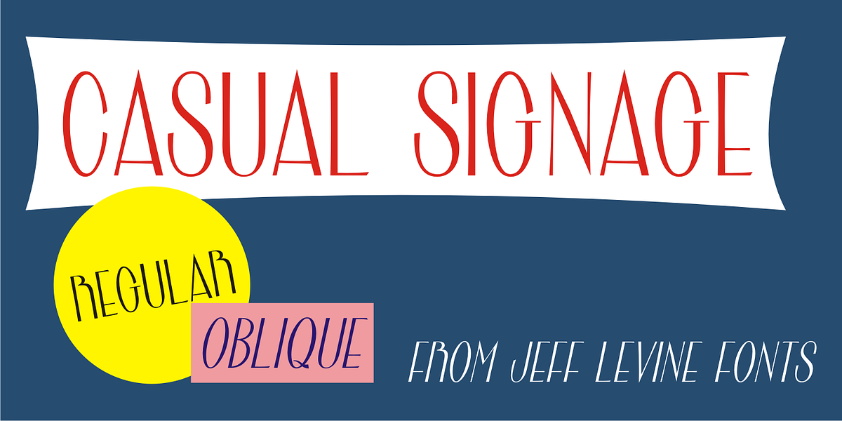 Casual Signage JNL, a Sans Serif Font by Jeff Levine Fonts