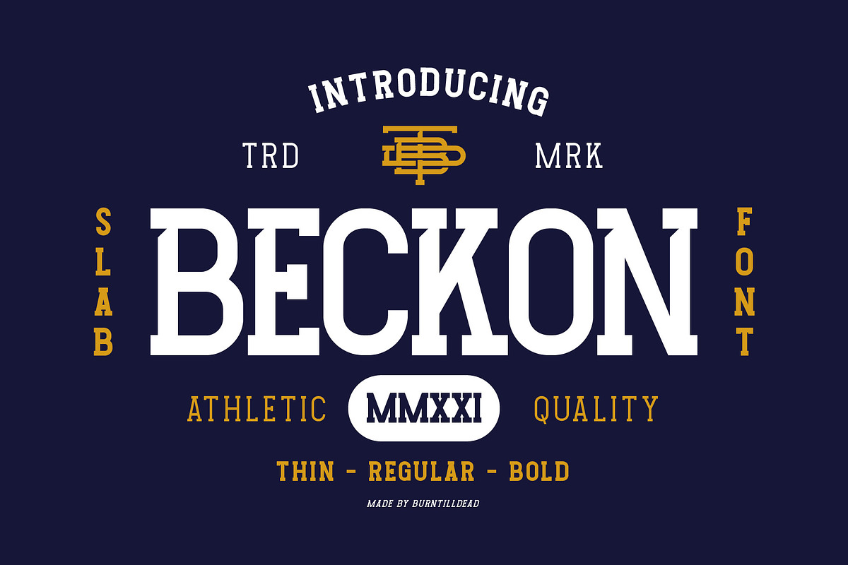 Beckon, a Slab Serif Font by Burntilldead (Photo 1 of 10)